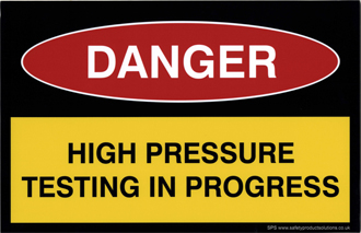 high pressure tesing sign